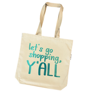 "Let's Go Shopping Y'all" Tote