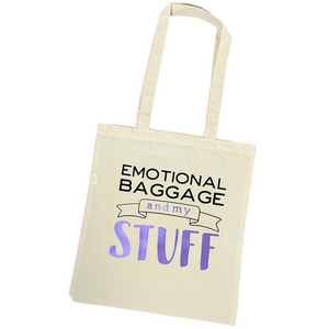 Emotional Baggage Shopping Tote