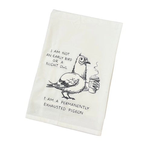"Permanently Exhausted Pigeon" Flour Sack Towel